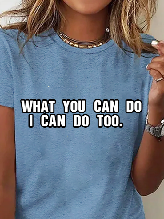 What you can do, I can do too Equality  Equality Day T-Shirt