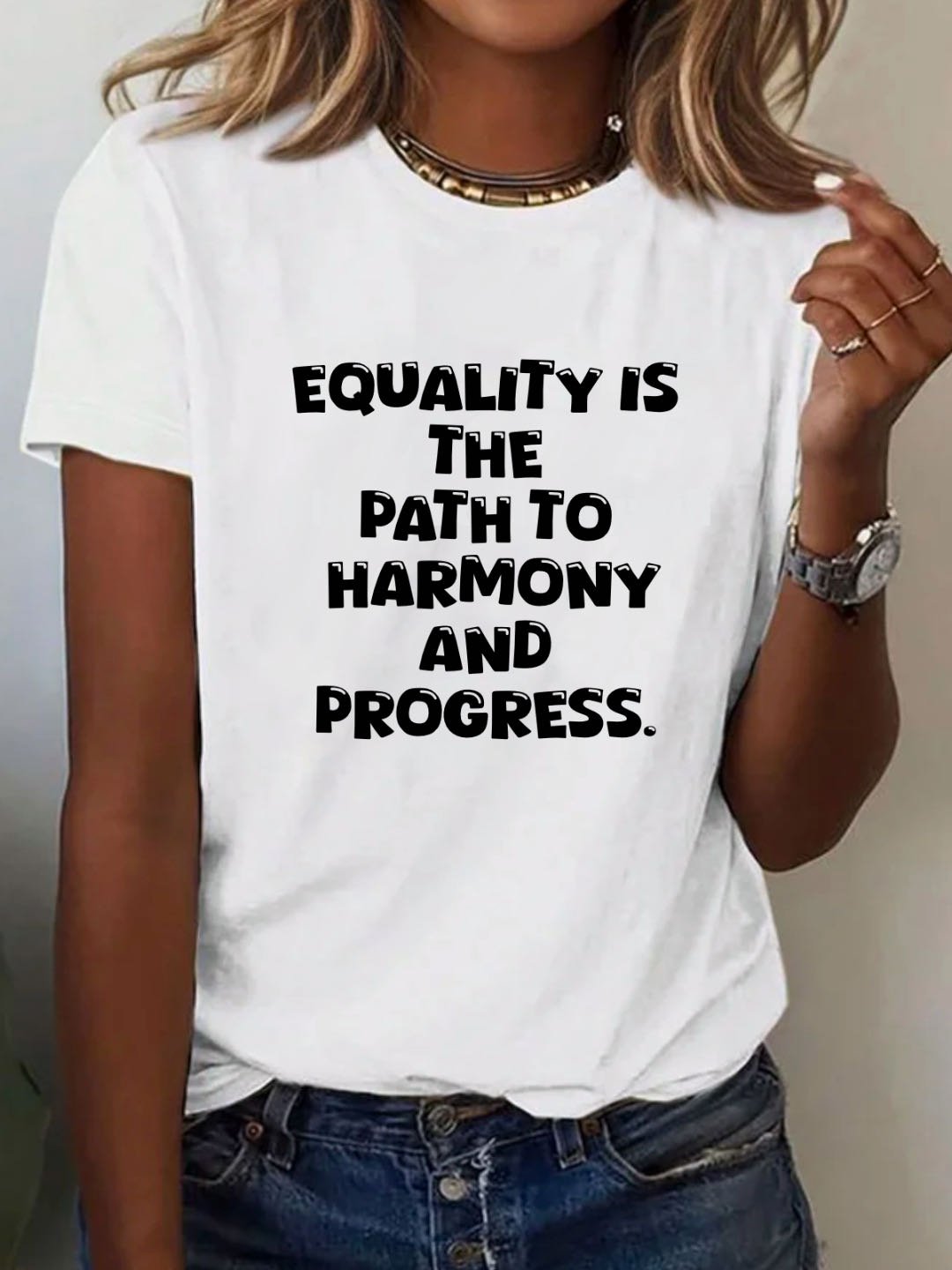 Equality is the path to harmony and progress Equality	 Equality Day T-Shirt