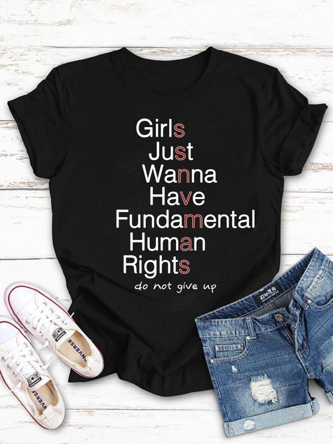 Girls Just Wanna Have Fundamental Human Rights Empowerment Equality Day T-Shirt