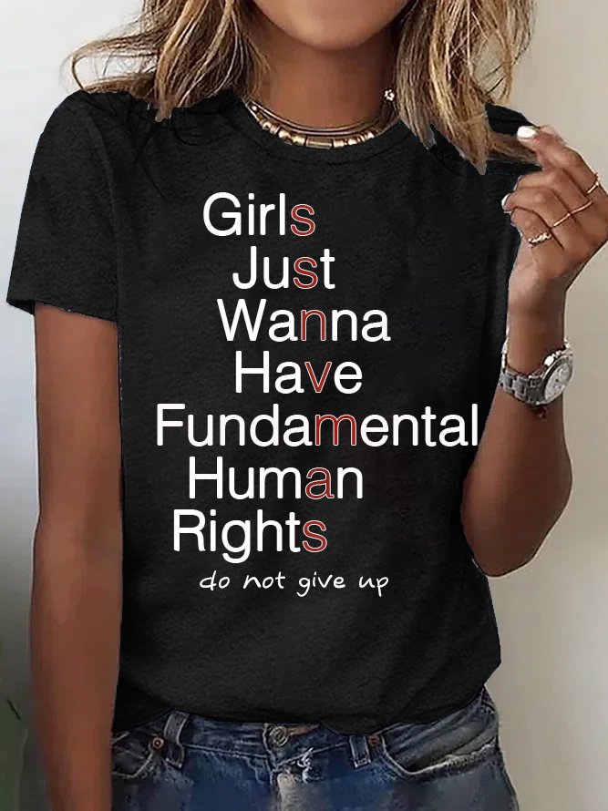 Girls Just Wanna Have Fundamental Human Rights Empowerment Equality Day T-Shirt