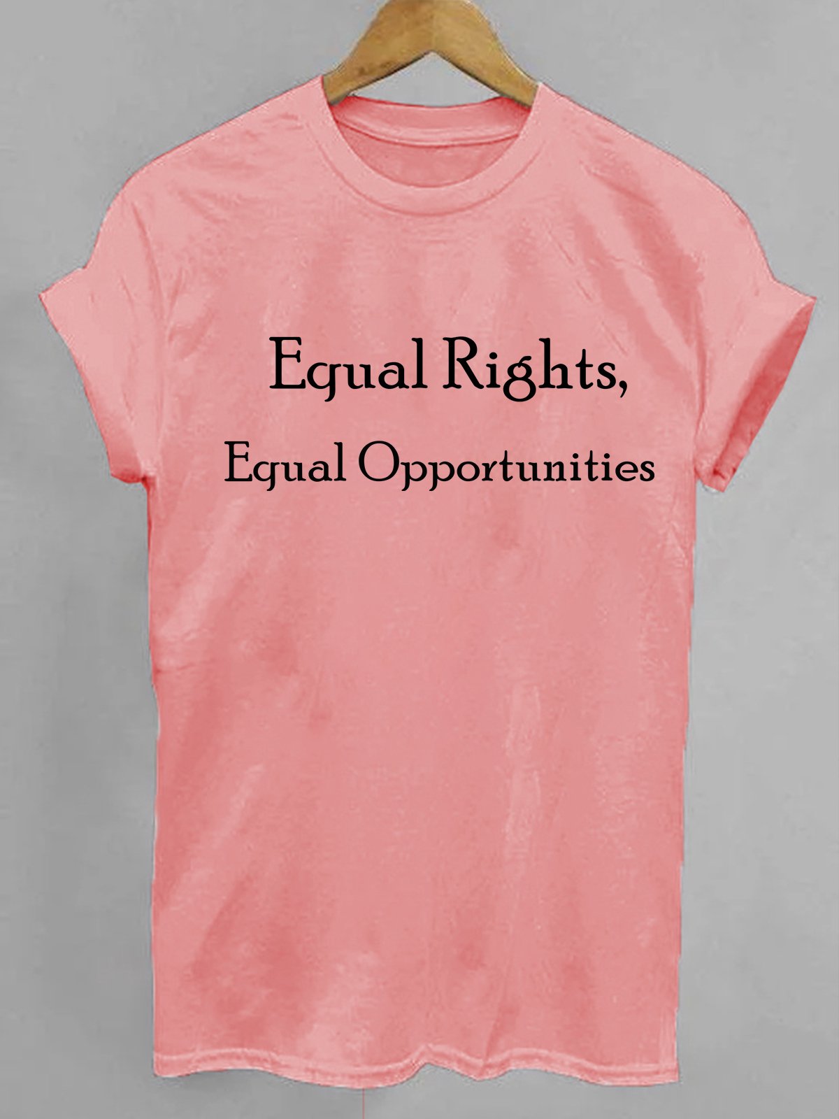 Equal rights, Equal Opportunities Equality Equality Day T-Shirt