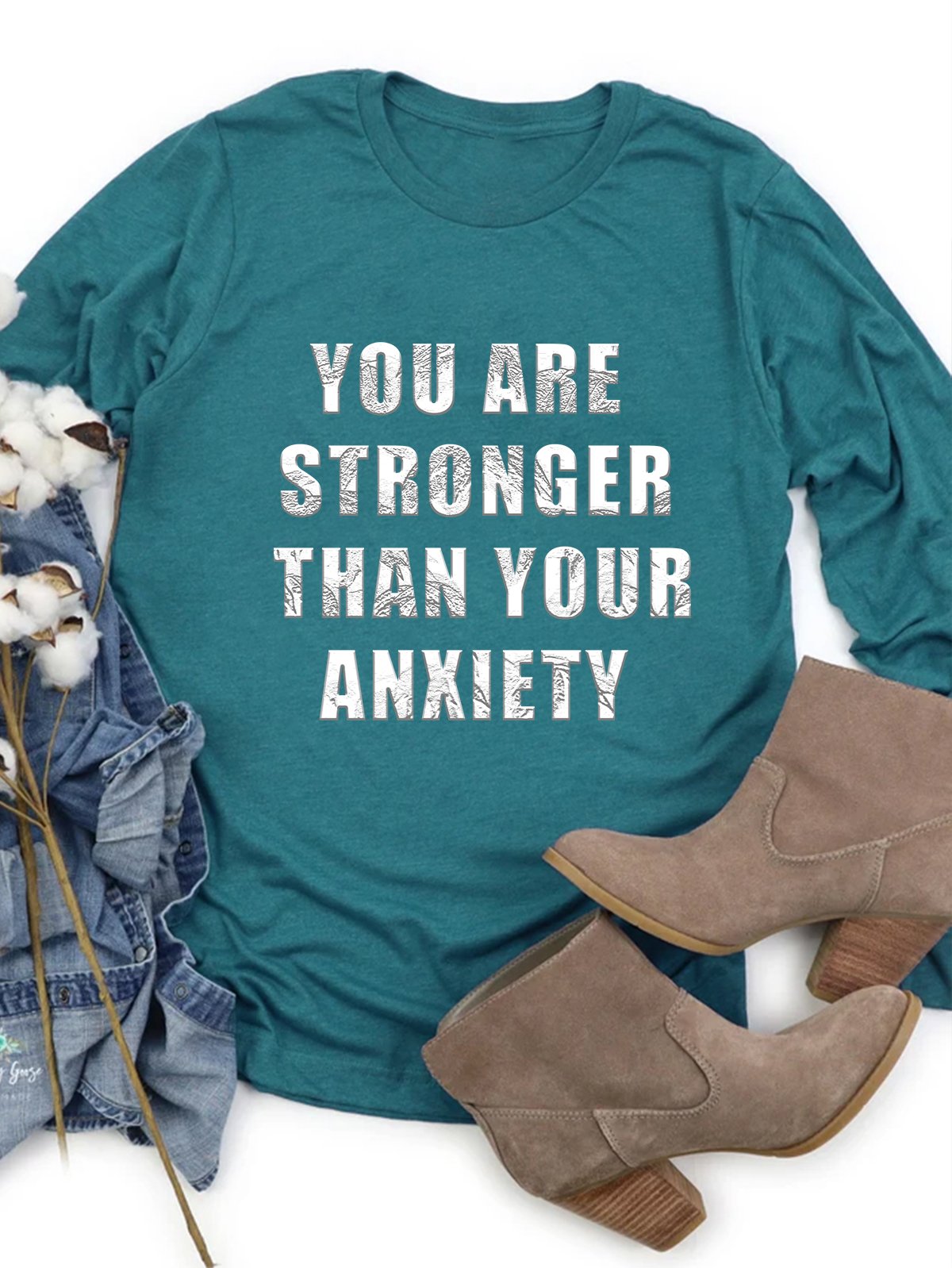 You are stronger than your anxiety GAD  T-Shirt