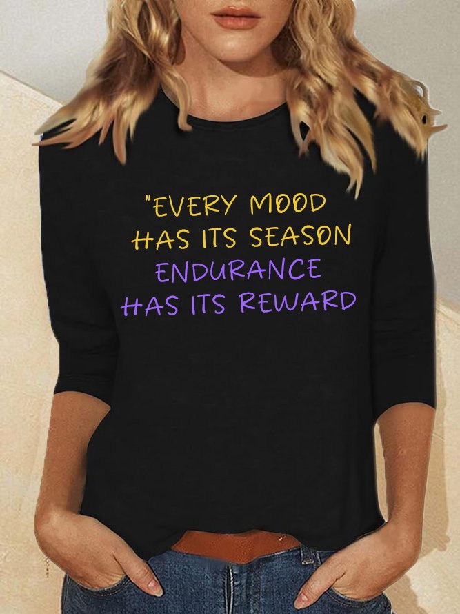 Every mood has its season; endurance has its reward BPD T-Shirt