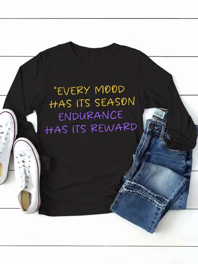 Every mood has its season; endurance has its reward BPD T-Shirt