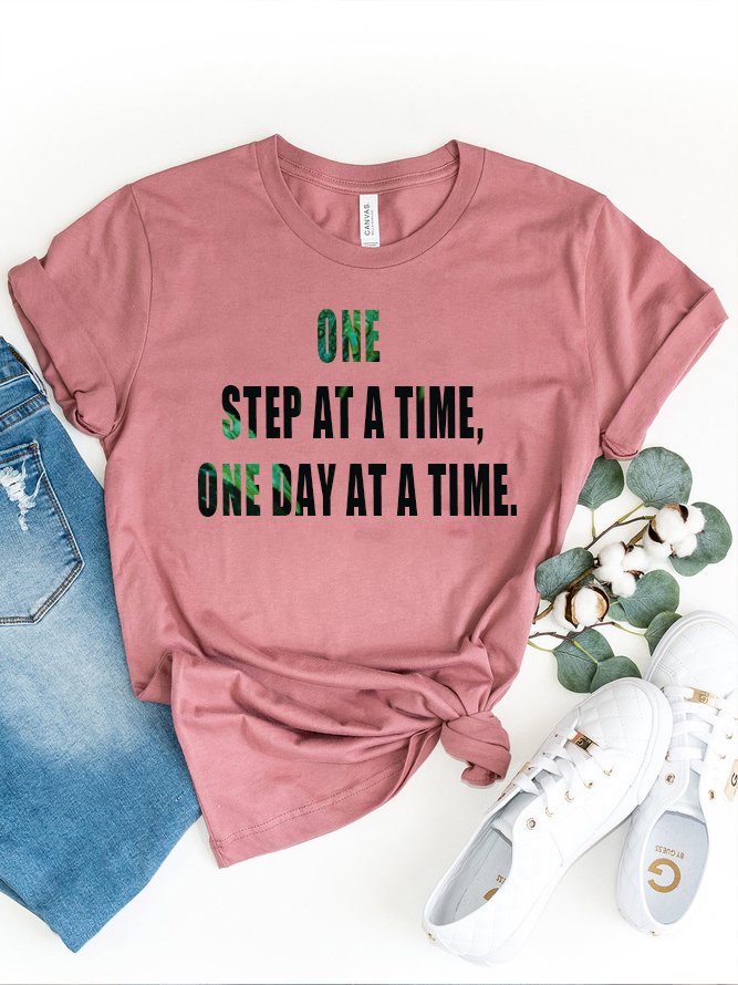 One step at a time, one day at a time GAD T-Shirt