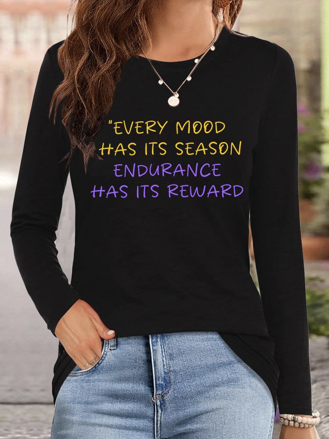 Every mood has its season; endurance has its reward BPD T-Shirt