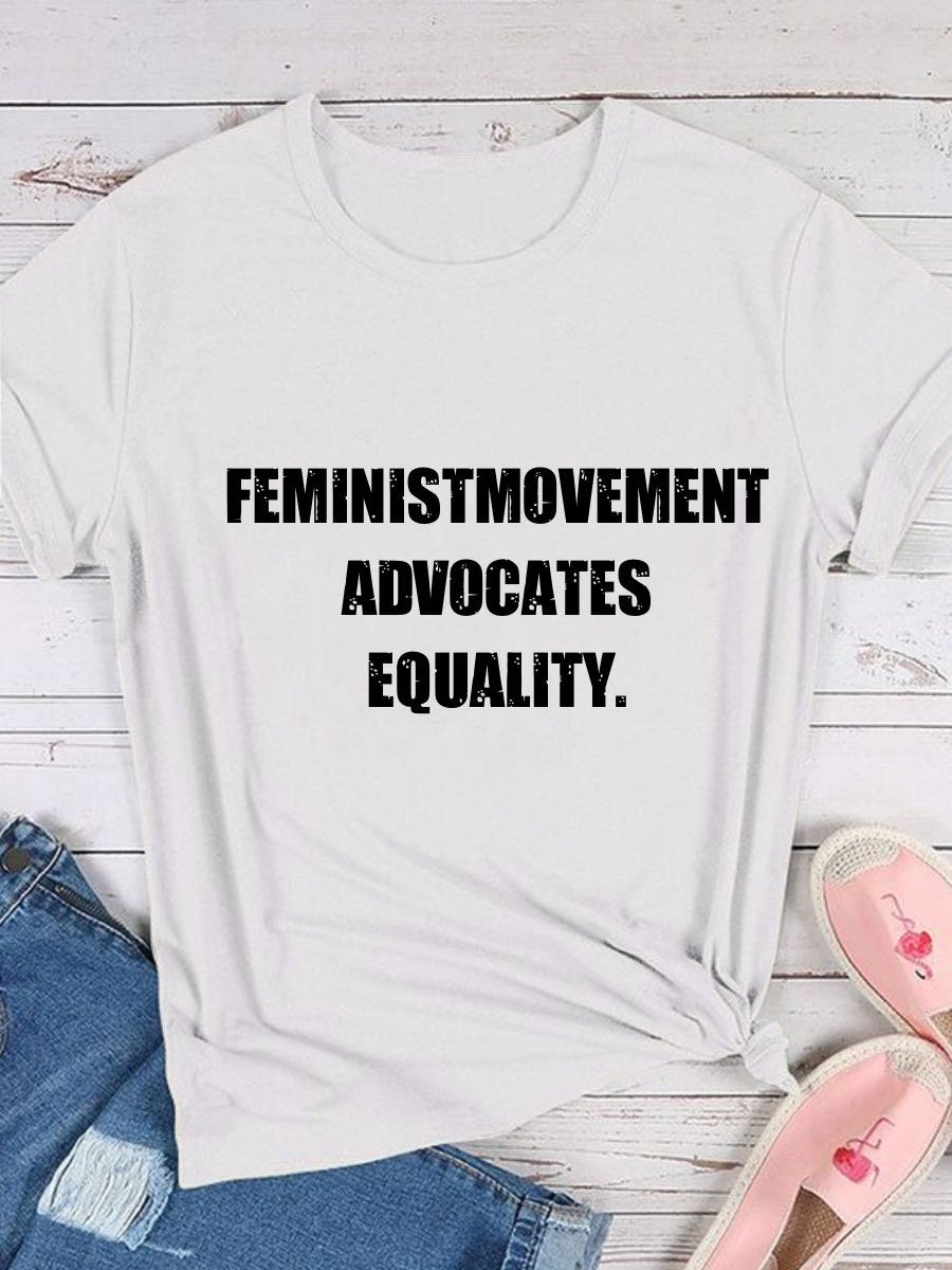 Feminist movement advocates equality Equality Equality Day T-Shirt