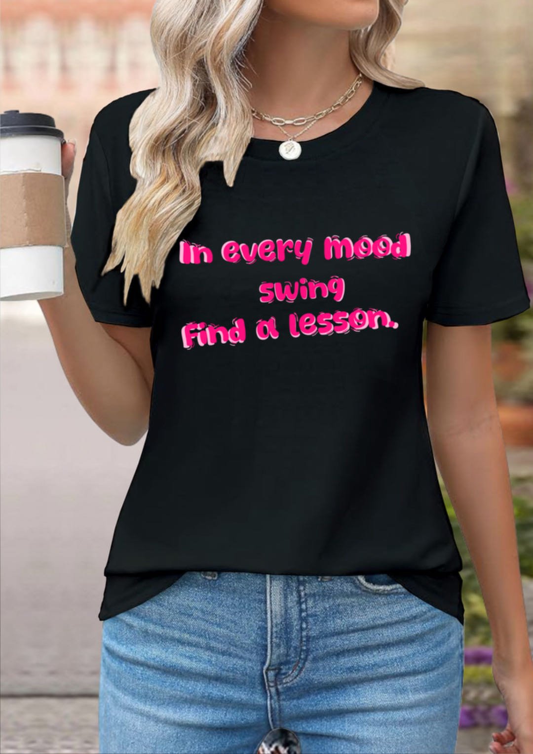 In every mood swing, find a lesson BPD  T-Shirt