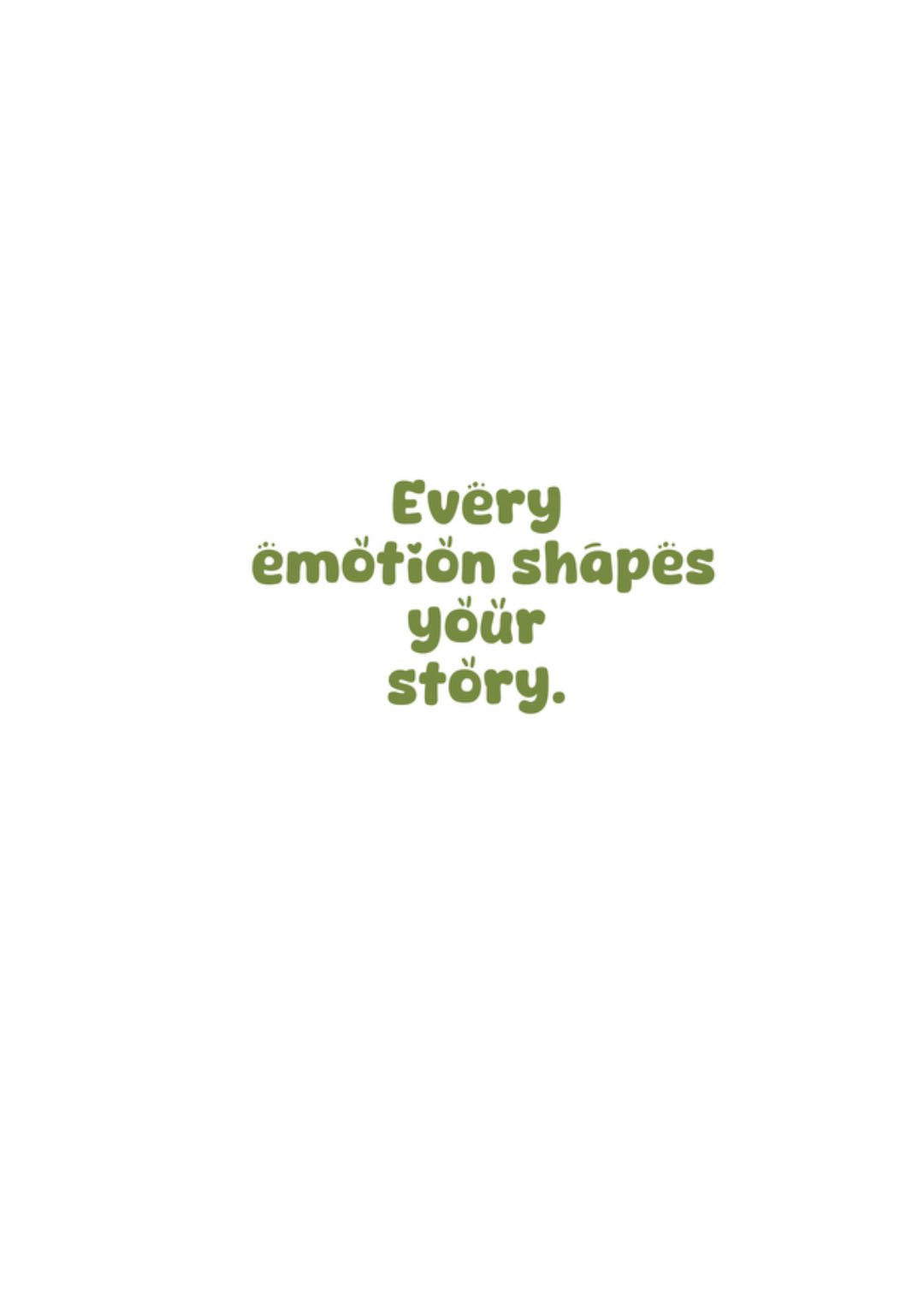 Every emotion shapes your story  BPD T-Shirt