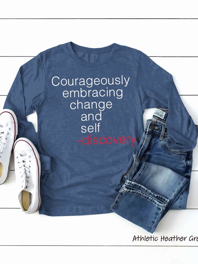 Courageously embracing change and self-discovery BPD T-Shirt