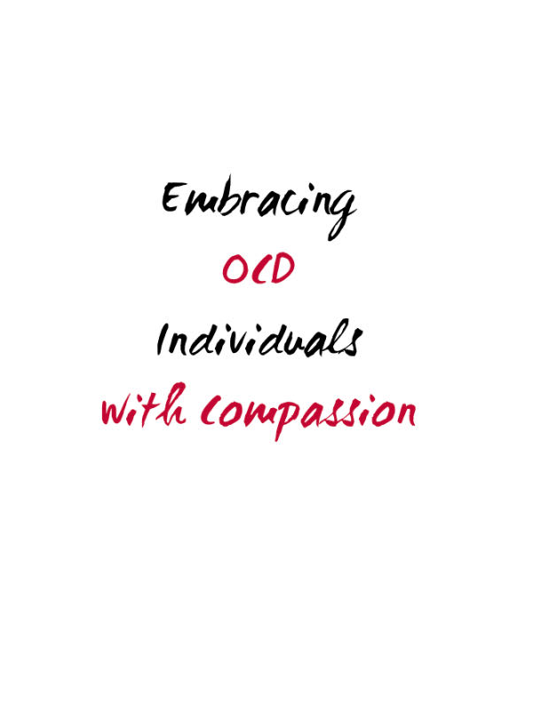 Embracing OCD Individuals with Compassion OCD T-Shirt