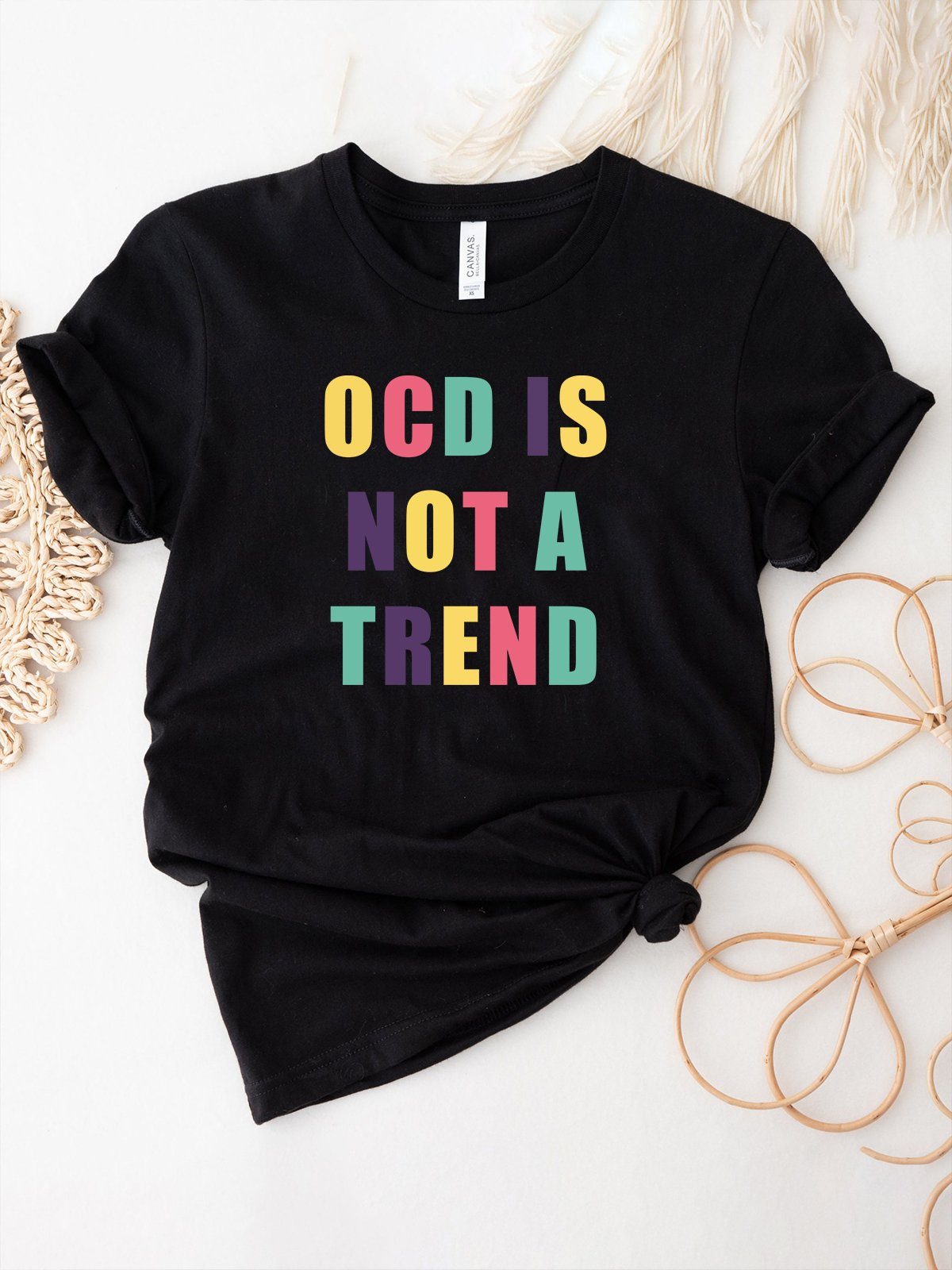 OCD IS NOT A TREND OCD T-Shirt