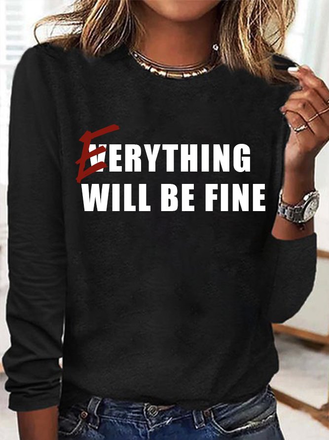 Everything will be fine GAD T-Shirt