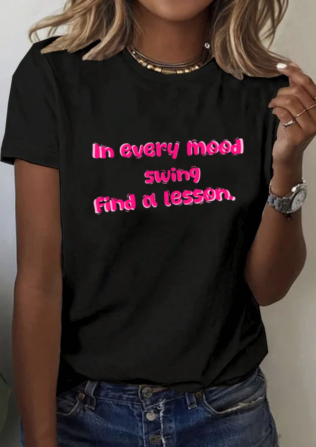 In every mood swing, find a lesson BPD  T-Shirt