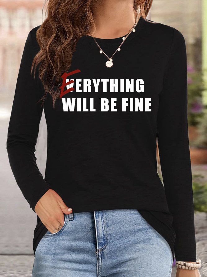 Everything will be fine GAD T-Shirt