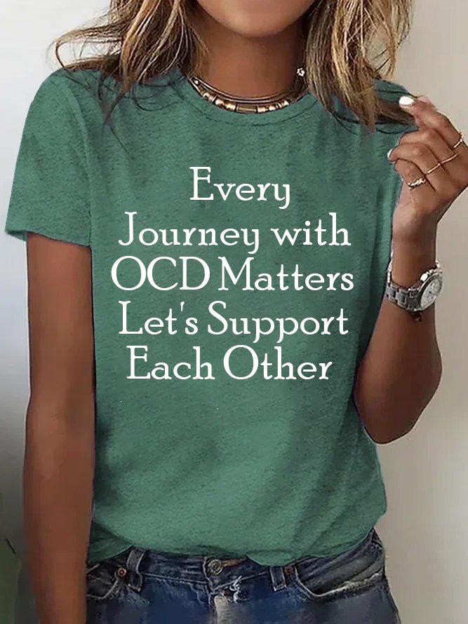 Every Journey with OCD Matters, Let's Support Each Other OCD T-Shirt