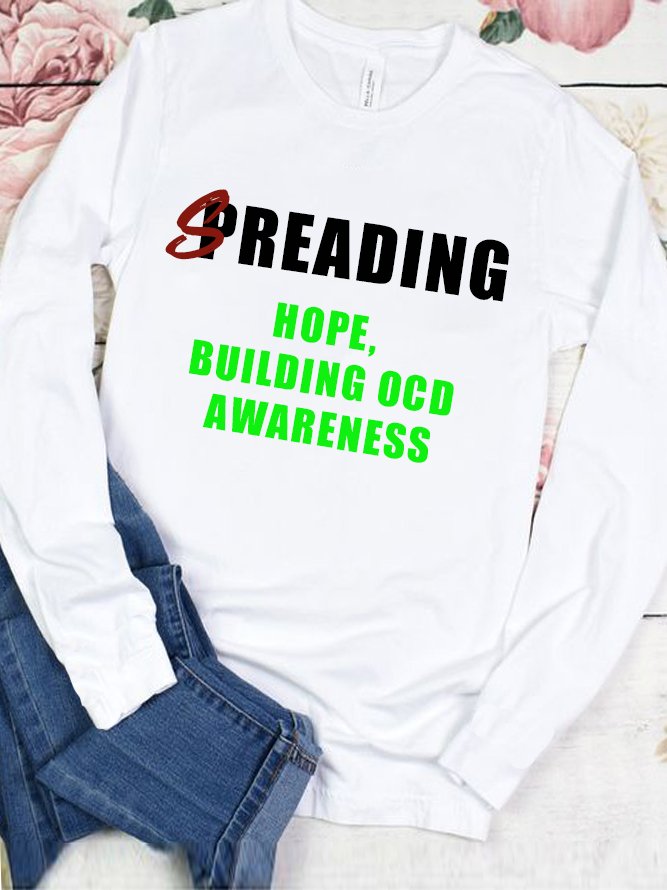 Spreading Hope, Building OCD Awareness  OCD T-Shirt