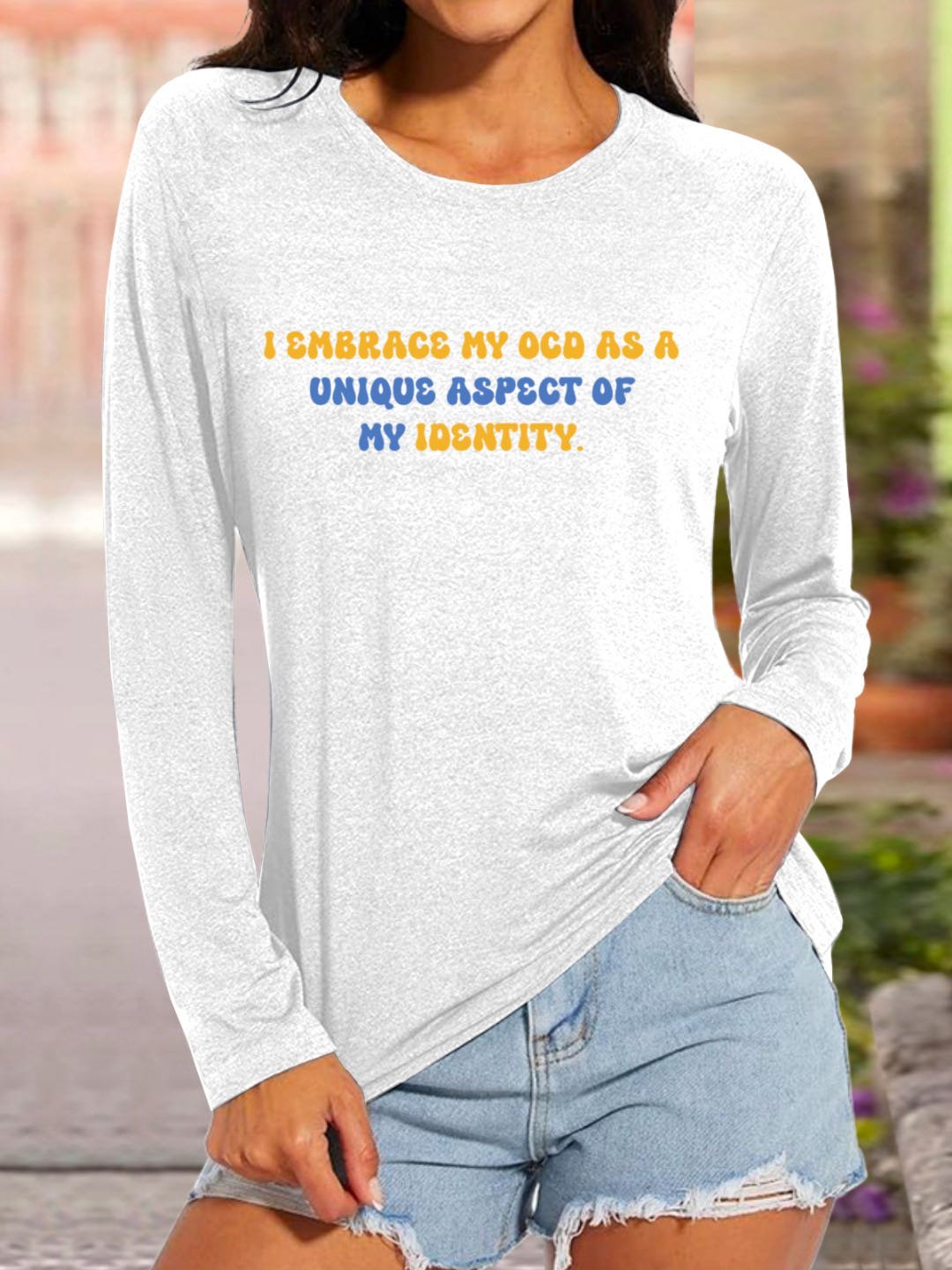 I embrace my OCD as a unique aspect of my identity. OCD T-Shirt