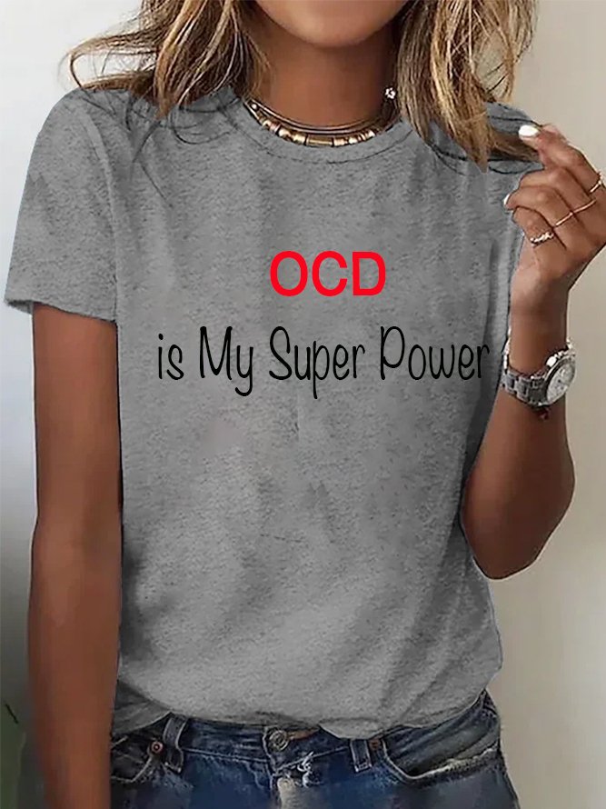 OCD is My Super Power OCD T-Shirt