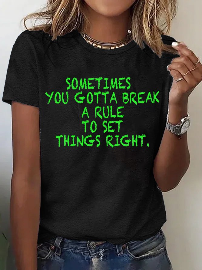 Sometimes you gotta break a rule to set things right BPD T-Shirt