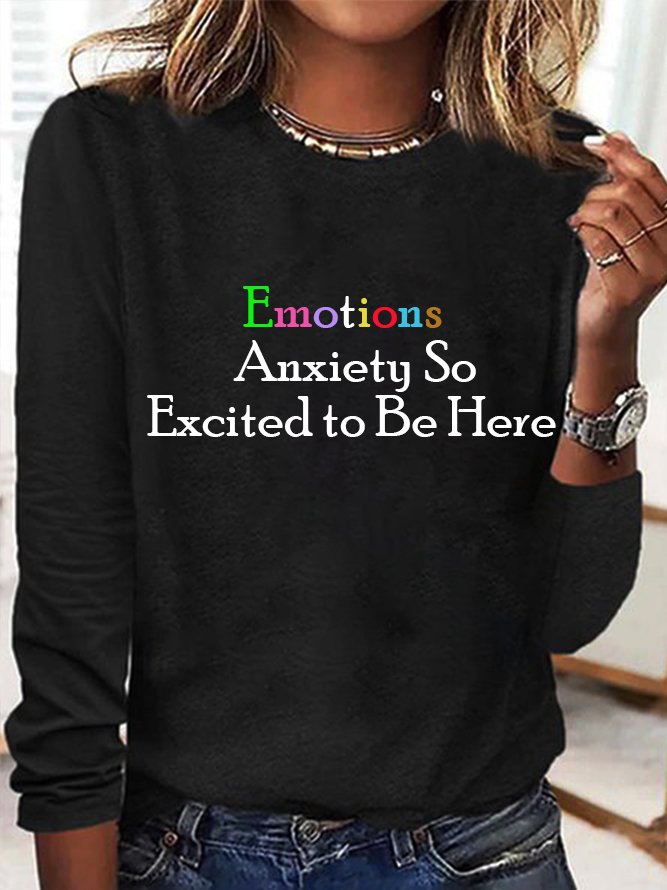 Emotions Anxiety So Excited to Be Here  GAD  T-Shirt