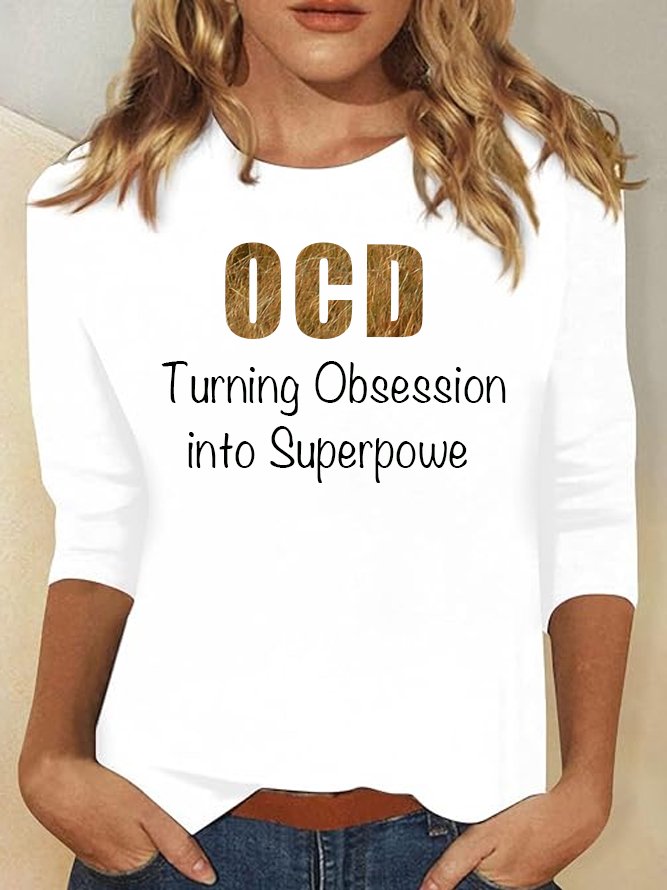 OCD: Turning Obsession into Superpower OCD T-Shirt