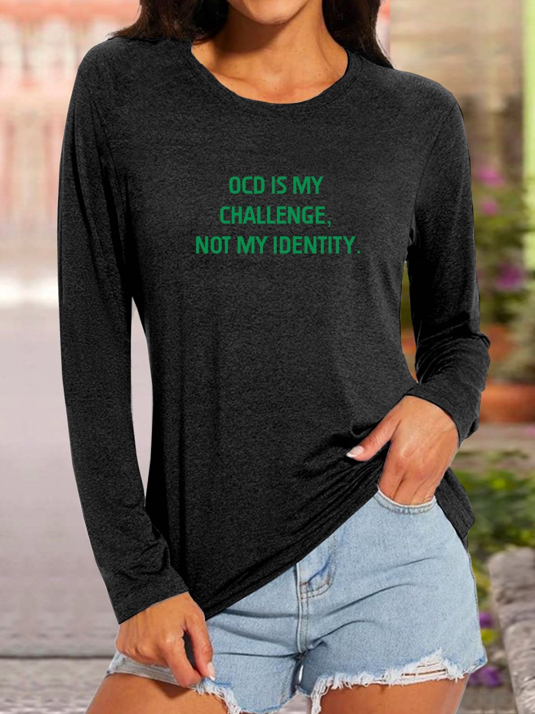 OCD is my challenge, not my identity. OCD  T-Shirt