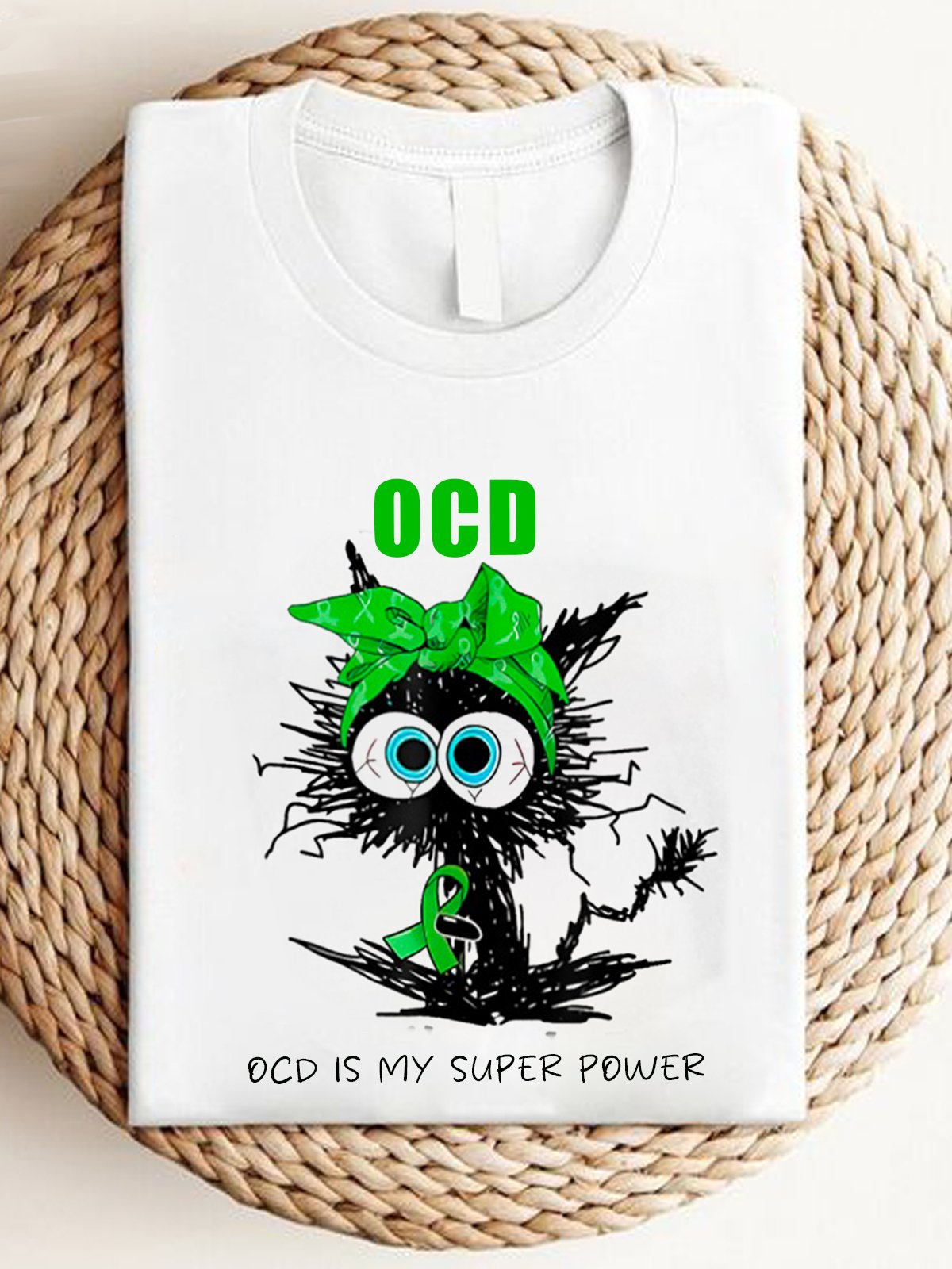 OCD is My Super Power OCD T-Shirt