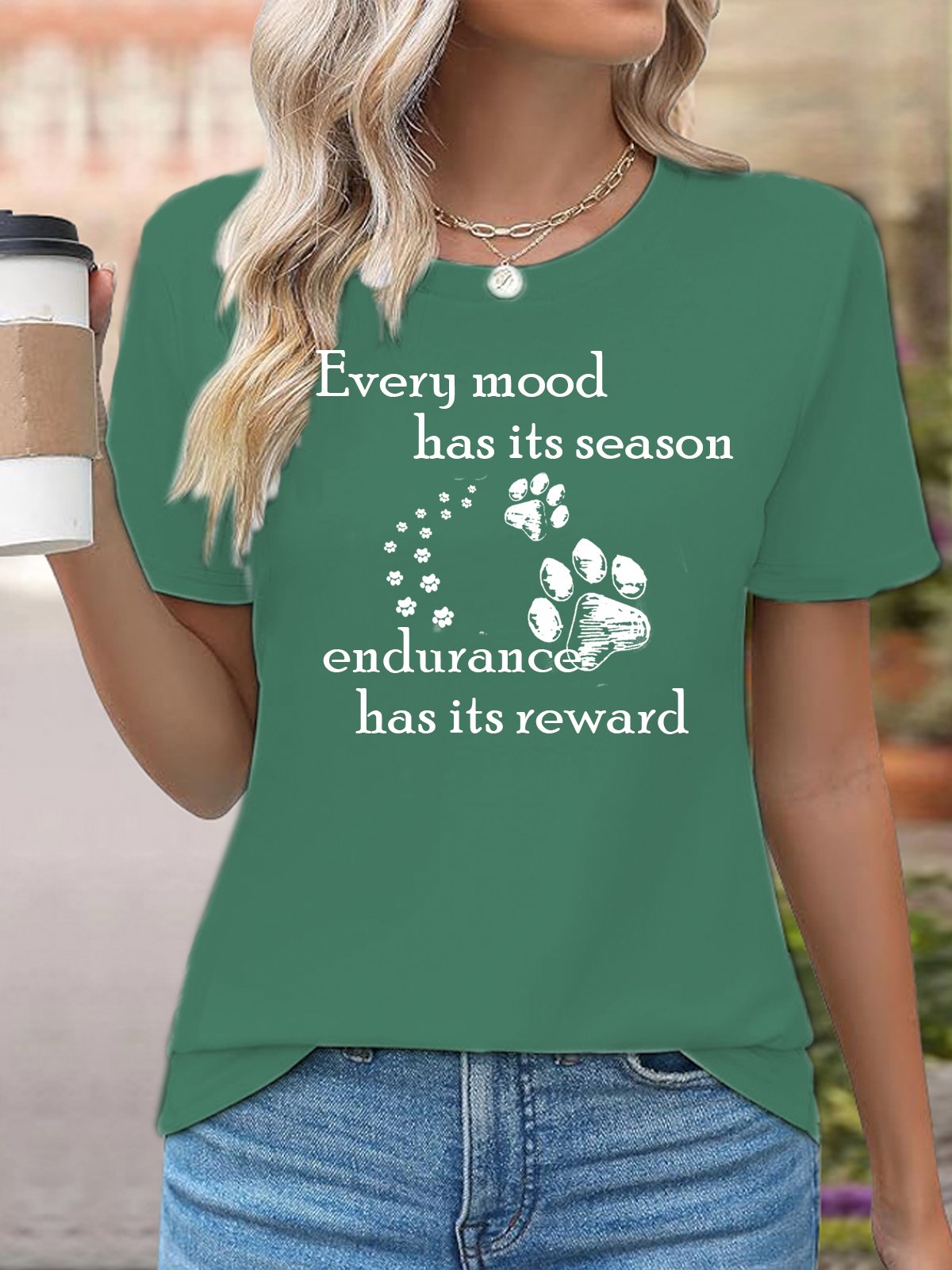 Every mood has its season; endurance has its reward. BPD T-Shirt