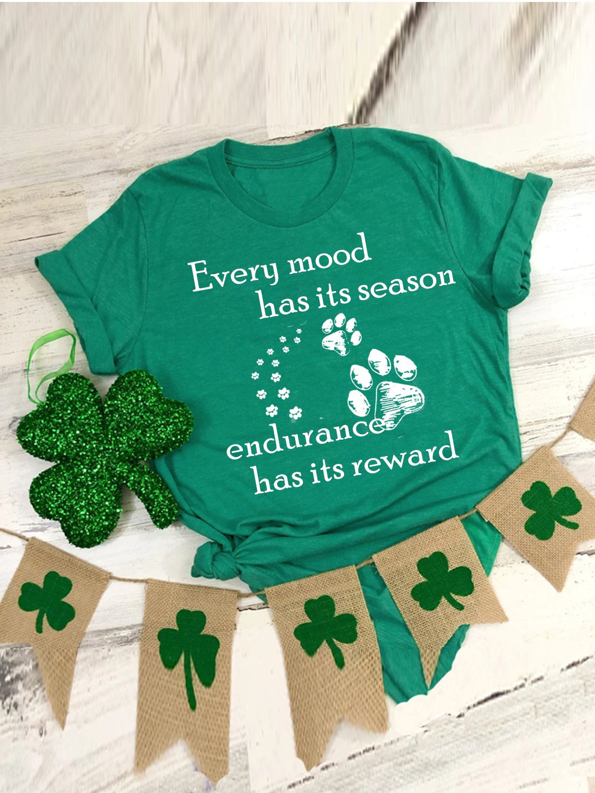 Every mood has its season; endurance has its reward. BPD T-Shirt