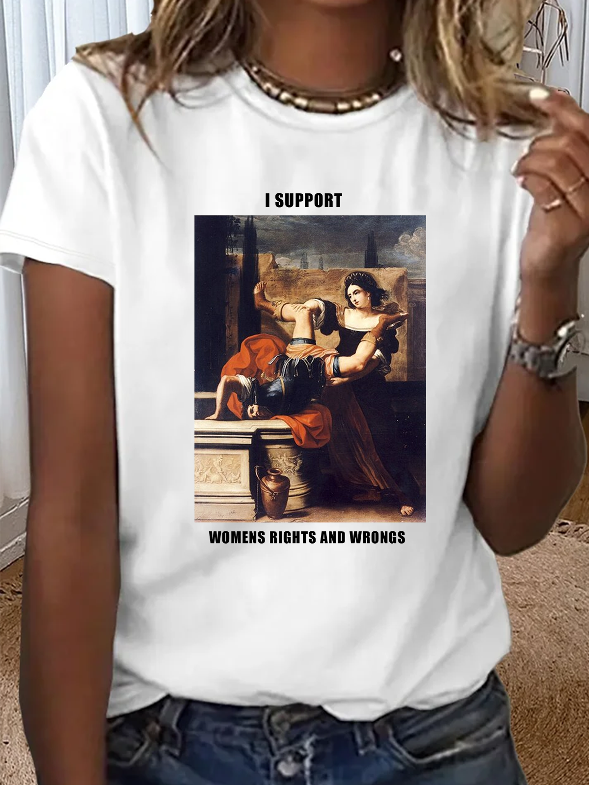 I Support Womens Rights And Wrongs Empowerment Equality Day T-Shirt