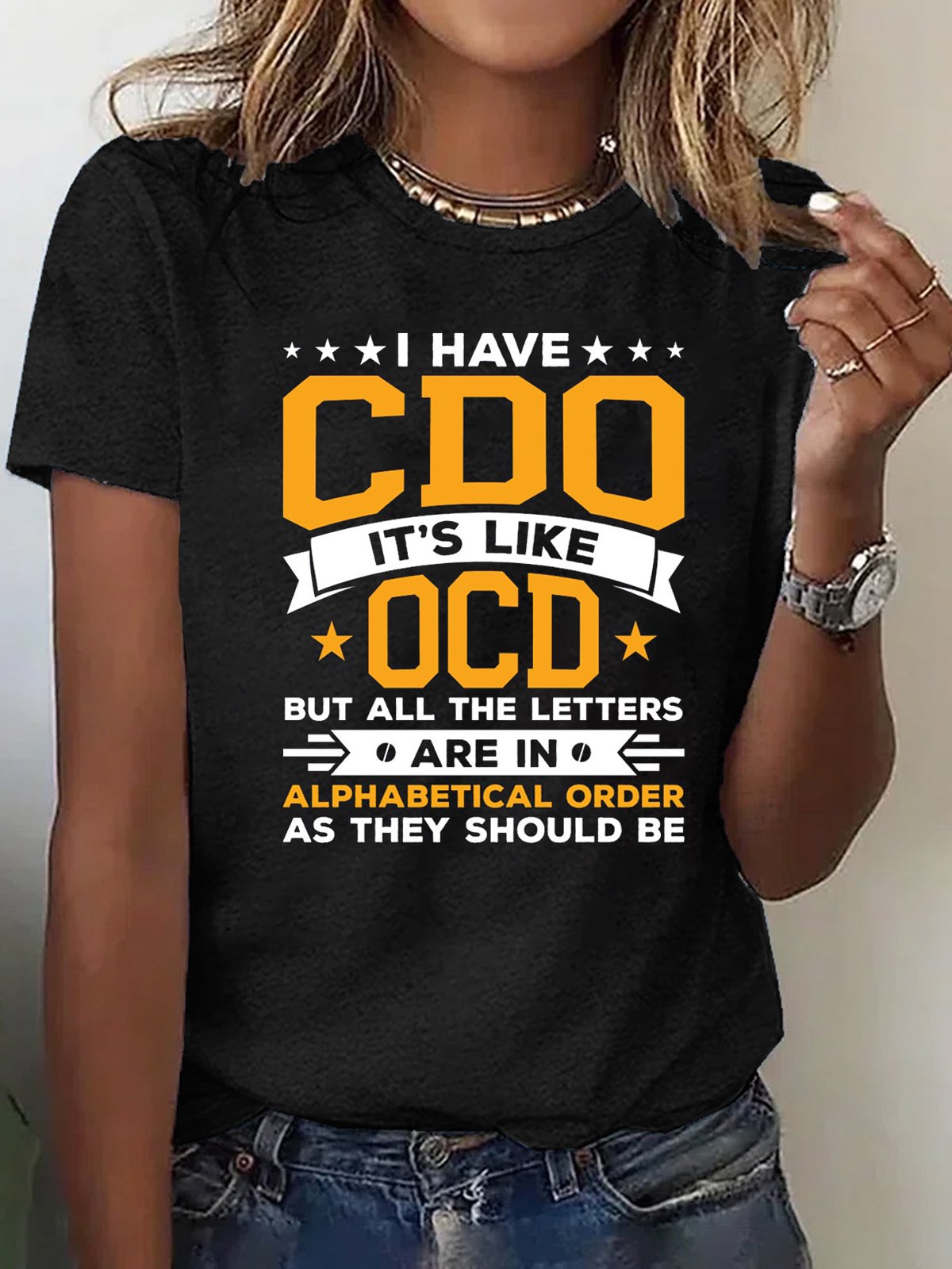 i have cdo it's like ocd but all the letters are in alphabetical order  OCD T-Shirt