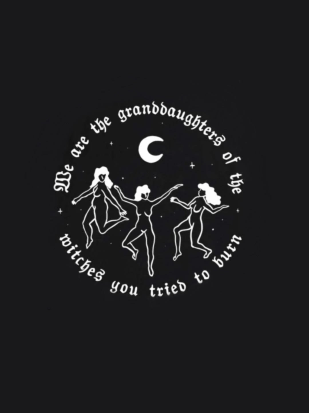 We are the witch's granddaughters halloween Empowerment Equality Day T-Shirt