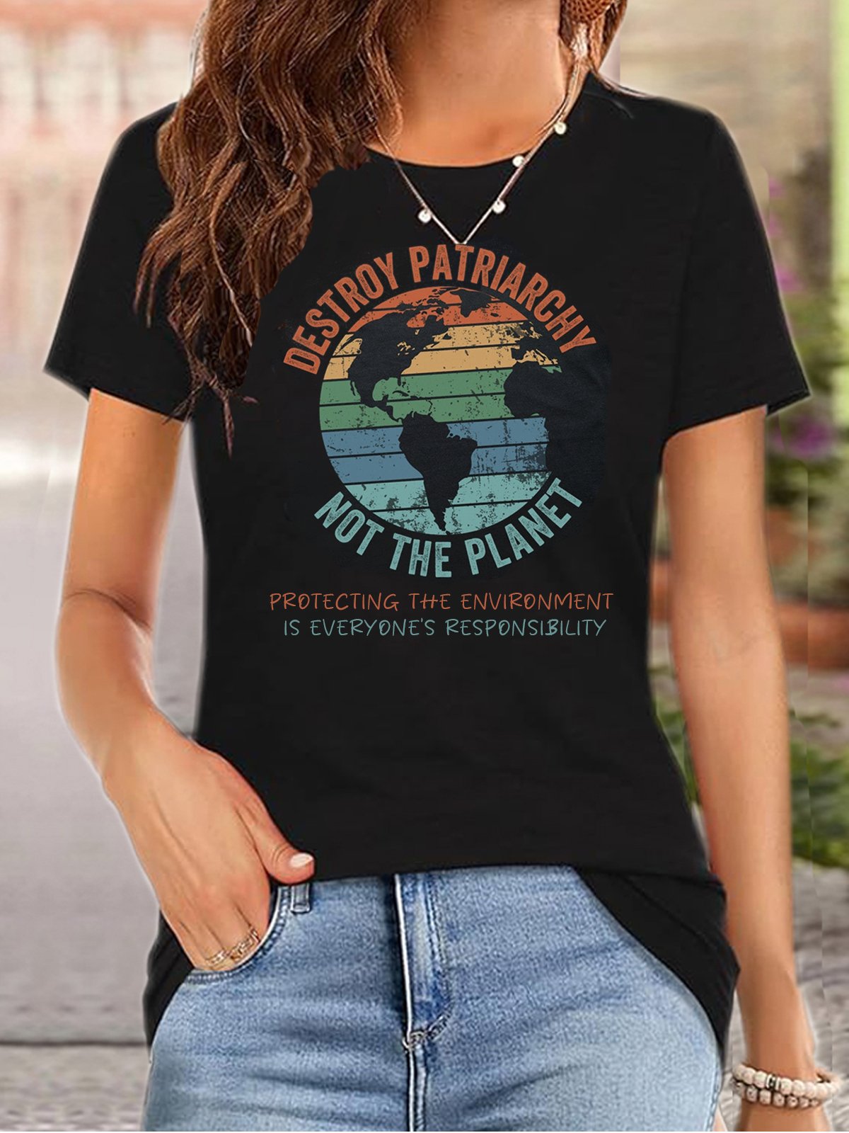 Protecting the environment is everyone's responsibility.Destroy Patriarchy Not The Planet Empowerment Equality Day T-Shirt