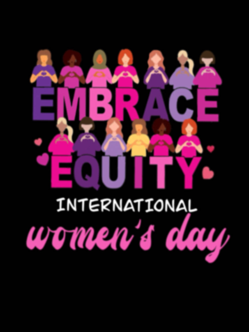 EMBRACE EQUITY INTERNATIONAL WOMEN'S.DAY Equality Equality Day T-Shirt