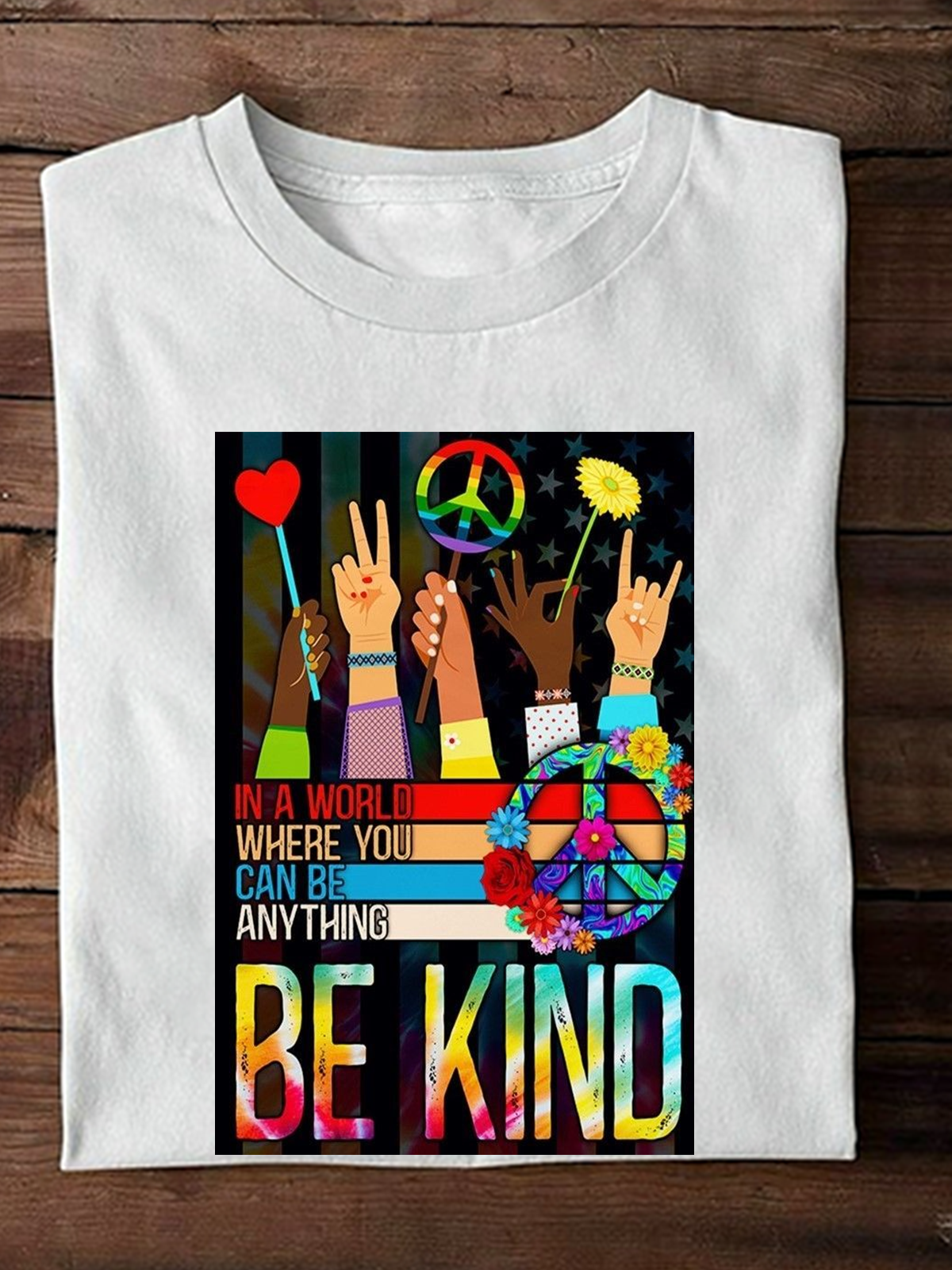 Be kind In A World Where You Can Be Anything Equality  Equality Day T-Shirt