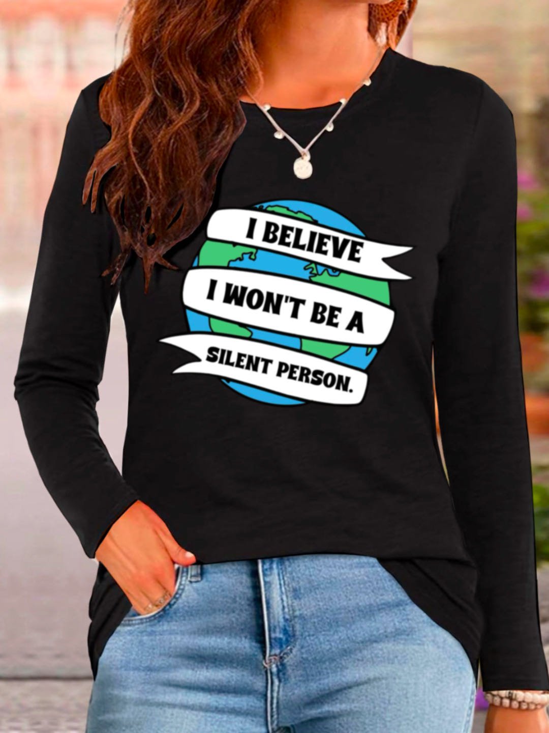 I believe I won't be a silent person Empowerment	Equality Day T-Shirt