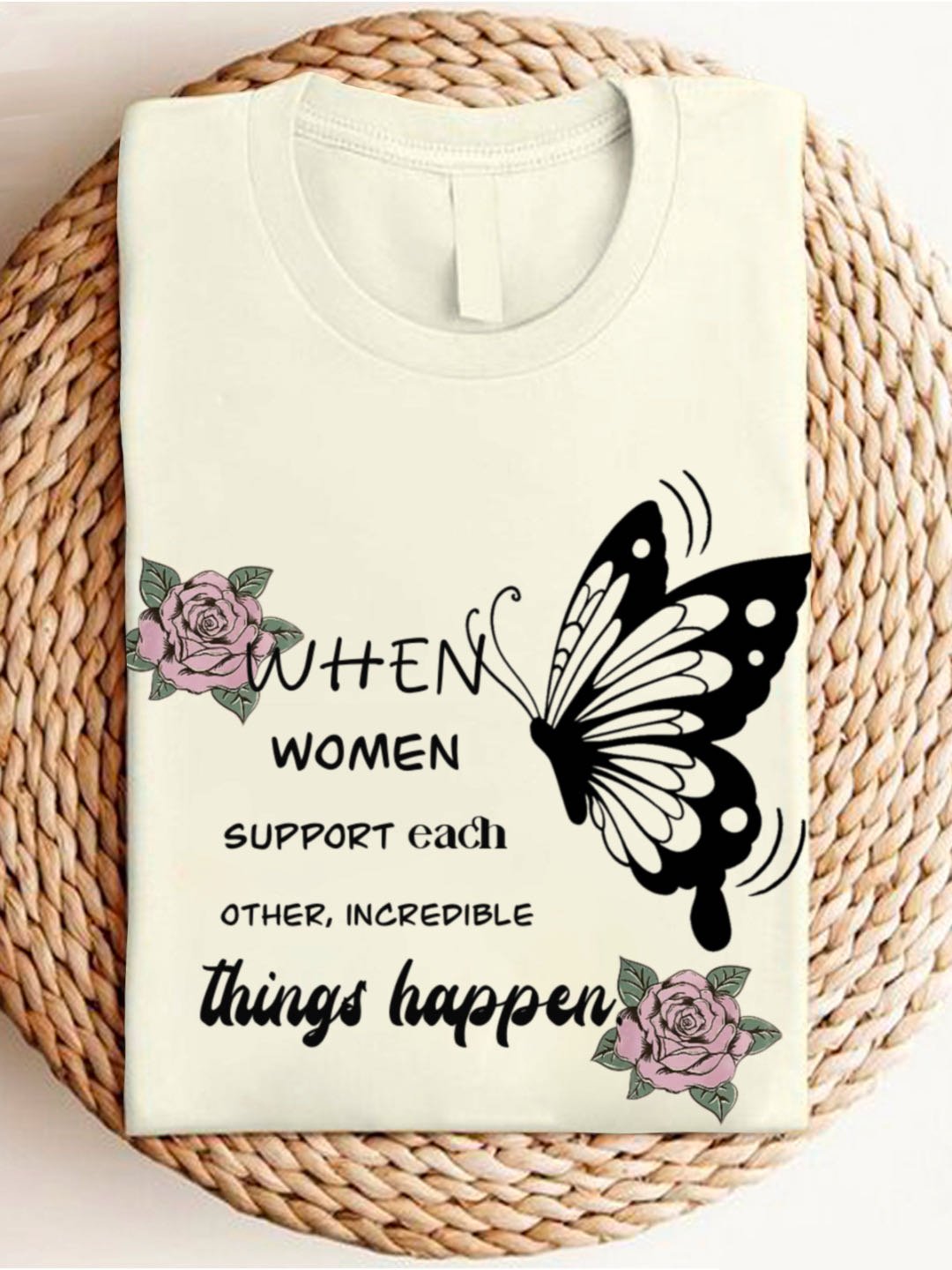 When women support each other, incredible things happen. Empowerment Equality Day T-Shirt