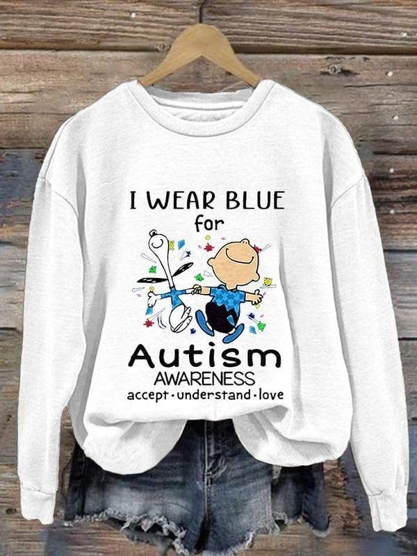 I Wear Blue For Autism  ASD WAAD Autism Awareness Month  Sweatshirt