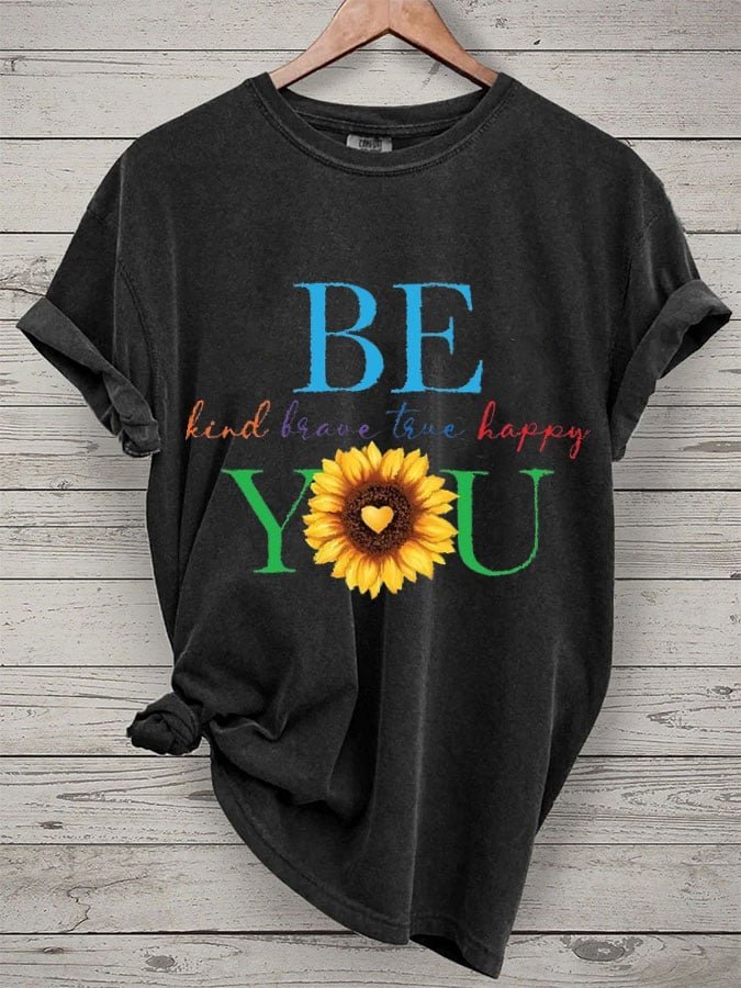 Be You MDD GAD  Be Kind Mental Health Month NSPW  T-Shirt