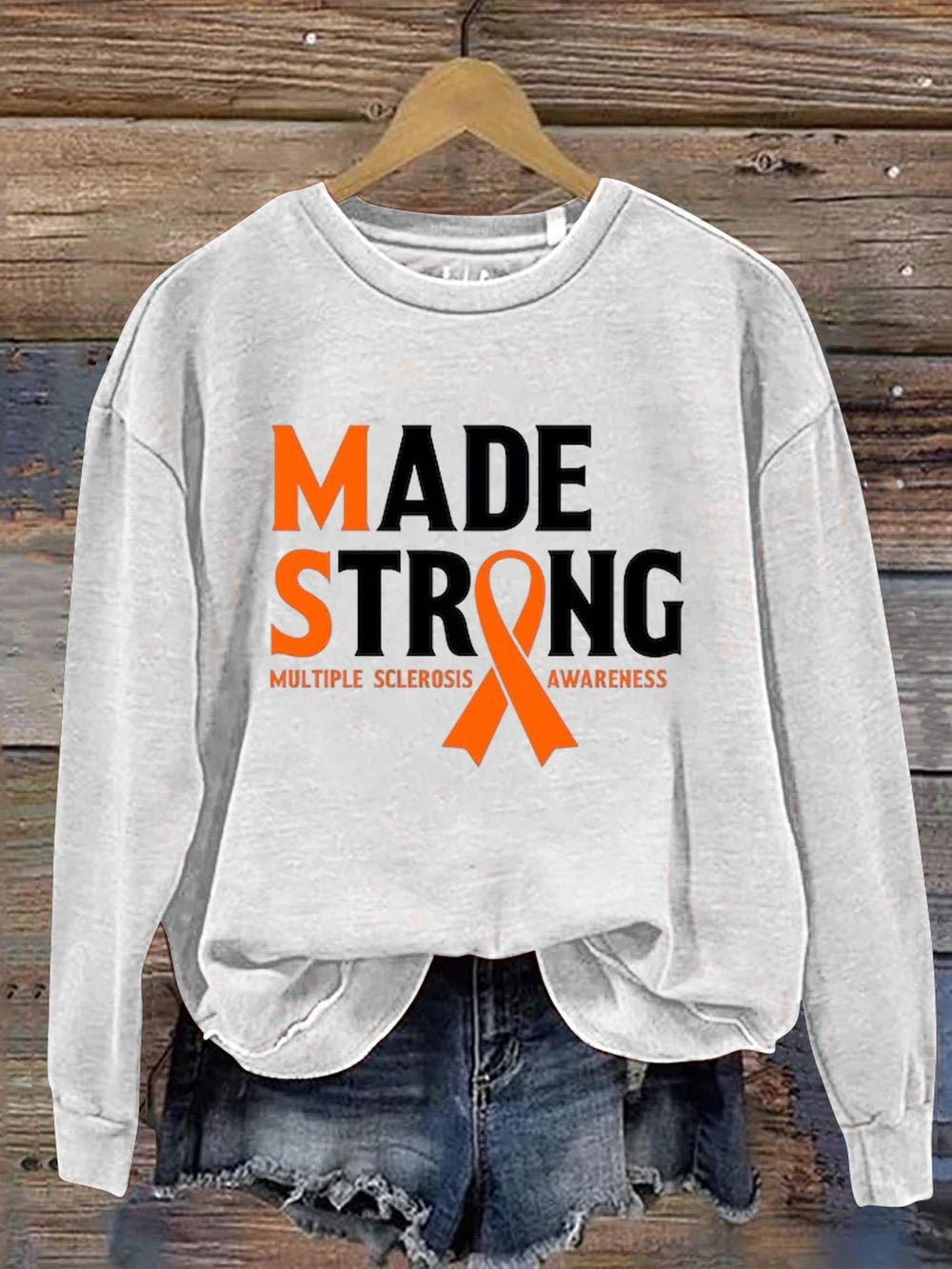 Made Strong Multiple Sclerosis Awareness  Multiple sclerosis Multiple sclerosis World MS Day Sweatshirt